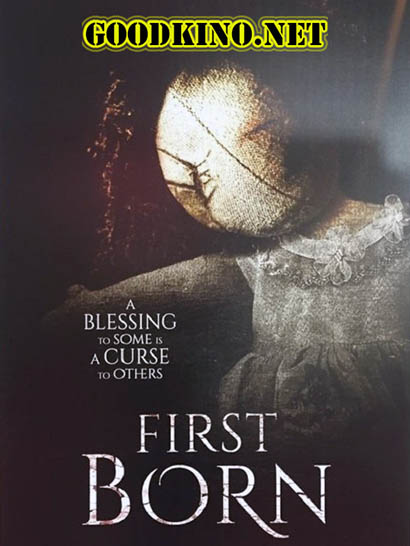 Первенец / FirstBorn (2016)