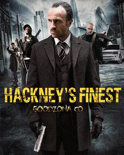 Сливки Хакни / Hackney's Finest